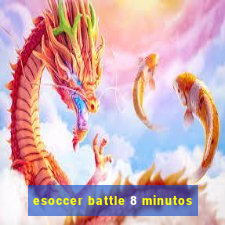 esoccer battle 8 minutos